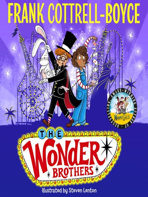 Title details for The Wonder Brothers by Frank Cottrell-Boyce - Wait list